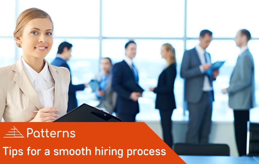 Tips For A Smooth Hiring Process